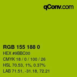 カラーコード: RGB 155 188 0 | qconv.com