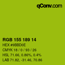 カラーコード: RGB 155 189 14 | qconv.com