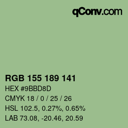 カラーコード: RGB 155 189 141 | qconv.com