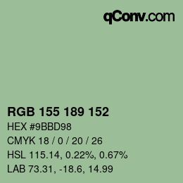 カラーコード: RGB 155 189 152 | qconv.com