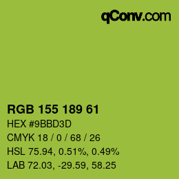 カラーコード: RGB 155 189 61 | qconv.com