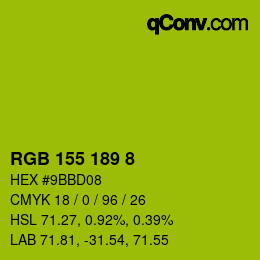Color code: RGB 155 189 8 | qconv.com