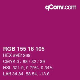 カラーコード: RGB 155 18 105 | qconv.com