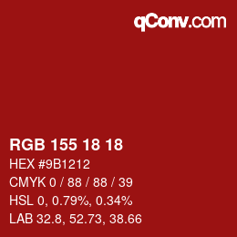 Color code: RGB 155 18 18 | qconv.com