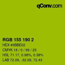 カラーコード: RGB 155 190 2 | qconv.com