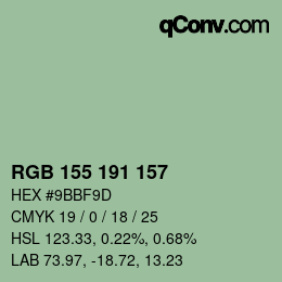 カラーコード: RGB 155 191 157 | qconv.com
