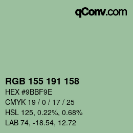 カラーコード: RGB 155 191 158 | qconv.com