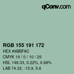 カラーコード: RGB 155 191 172 | qconv.com