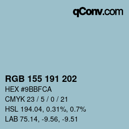 颜色代码: RGB 155 191 202 | qconv.com