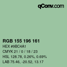 カラーコード: RGB 155 196 161 | qconv.com