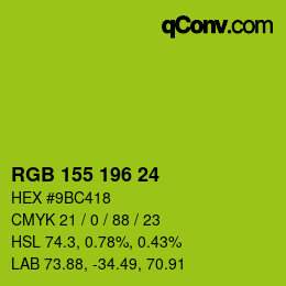 颜色代码: RGB 155 196 24 | qconv.com
