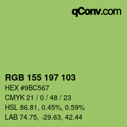 カラーコード: RGB 155 197 103 | qconv.com