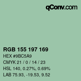 カラーコード: RGB 155 197 169 | qconv.com