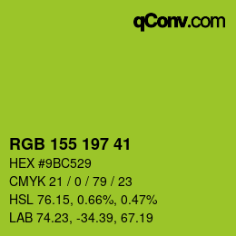 カラーコード: RGB 155 197 41 | qconv.com