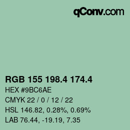 カラーコード: RGB 155 198.4 174.4 | qconv.com