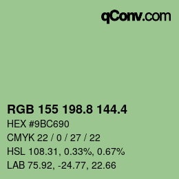 カラーコード: RGB 155 198.8 144.4 | qconv.com
