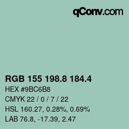 カラーコード: RGB 155 198.8 184.4 | qconv.com