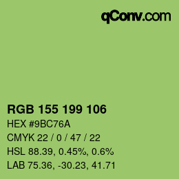カラーコード: RGB 155 199 106 | qconv.com