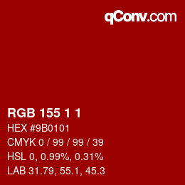 カラーコード: RGB 155 1 1 | qconv.com