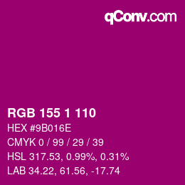 カラーコード: RGB 155 1 110 | qconv.com
