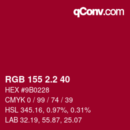 カラーコード: RGB 155 2.2 40 | qconv.com