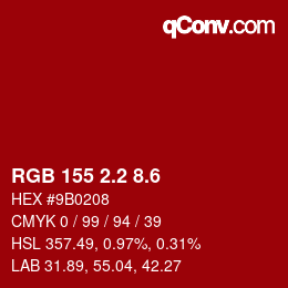 カラーコード: RGB 155 2.2 8.6 | qconv.com