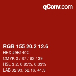 カラーコード: RGB 155 20.2 12.6 | qconv.com