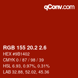 カラーコード: RGB 155 20.2 2.6 | qconv.com