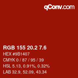 カラーコード: RGB 155 20.2 7.6 | qconv.com