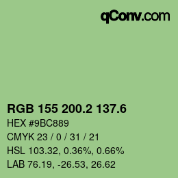 カラーコード: RGB 155 200.2 137.6 | qconv.com