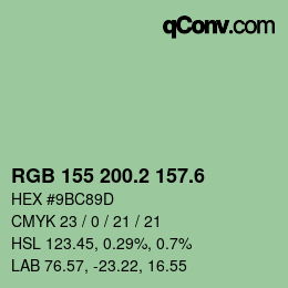 カラーコード: RGB 155 200.2 157.6 | qconv.com