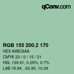 カラーコード: RGB 155 200.2 170 | qconv.com