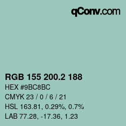 カラーコード: RGB 155 200.2 188 | qconv.com