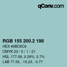カラーコード: RGB 155 200.2 198 | qconv.com