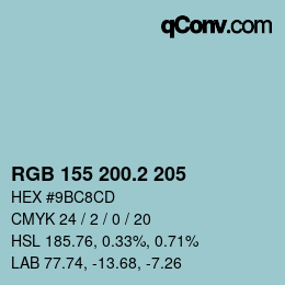 カラーコード: RGB 155 200.2 205 | qconv.com