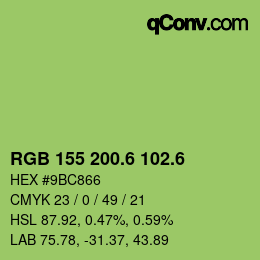 カラーコード: RGB 155 200.6 102.6 | qconv.com