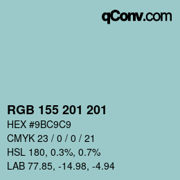 Color code: RGB 155 201 201 | qconv.com