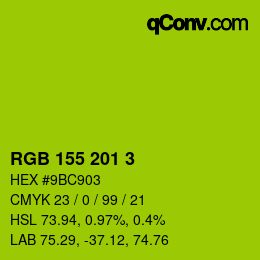 カラーコード: RGB 155 201 3 | qconv.com