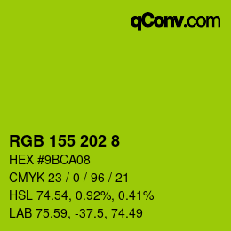 Color code: RGB 155 202 8 | qconv.com