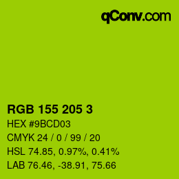 カラーコード: RGB 155 205 3 | qconv.com