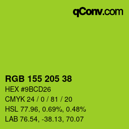 カラーコード: RGB 155 205 38 | qconv.com