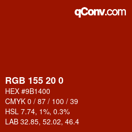 カラーコード: RGB 155 20 0 | qconv.com