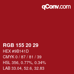 Color code: RGB 155 20 29 | qconv.com