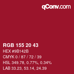 カラーコード: RGB 155 20 43 | qconv.com