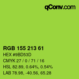 カラーコード: RGB 155 213 61 | qconv.com