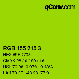 カラーコード: RGB 155 215 3 | qconv.com