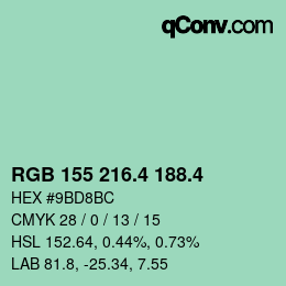 カラーコード: RGB 155 216.4 188.4 | qconv.com