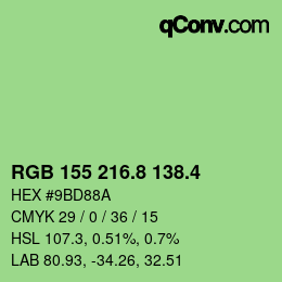 カラーコード: RGB 155 216.8 138.4 | qconv.com