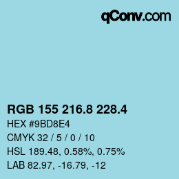 カラーコード: RGB 155 216.8 228.4 | qconv.com