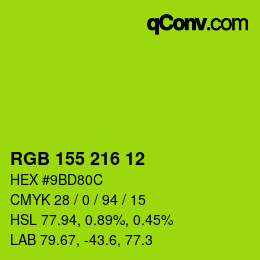 カラーコード: RGB 155 216 12 | qconv.com